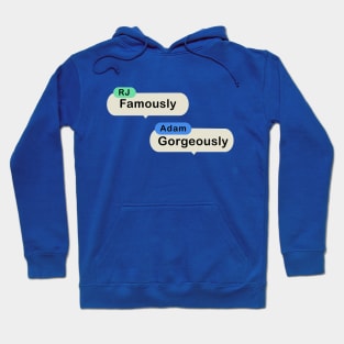 Famously, Gorgeously Resident Services Podcast Hoodie